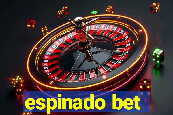 espinado bet